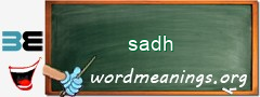 WordMeaning blackboard for sadh